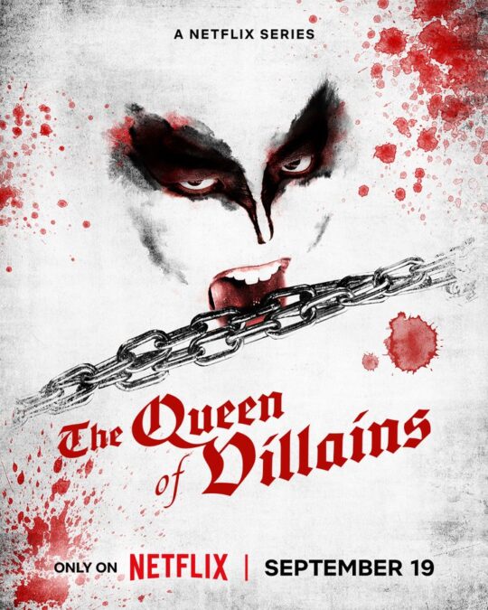 The Queen of Villains (Netflix) poster