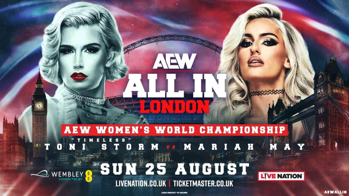 AEW All In 2024 Toni Storm vs Mariah May