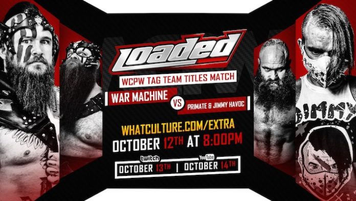 WCPW Loaded Havoc