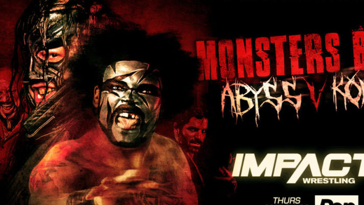 Impact Wrestling Preview: Monster’s Ball