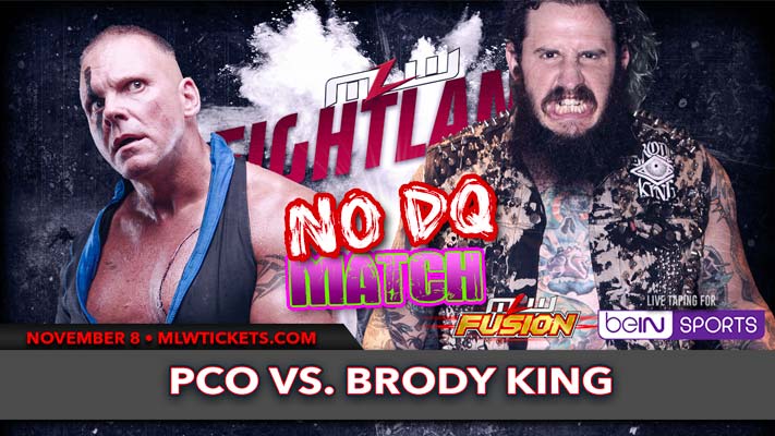 PCO vs. Brody King Signed For MLW Fightland (11/8)