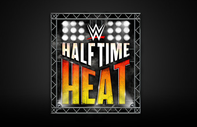 wwe halftime heat