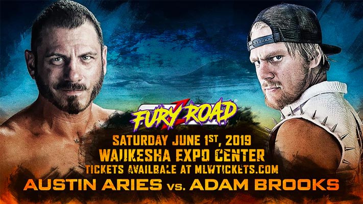 Austin Aries vs. Adam Brooks Signed For Fury Road, New MLW Podcast