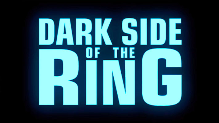 Dark Side of the Ring