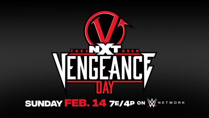 NXT Takeover Vengeance Day