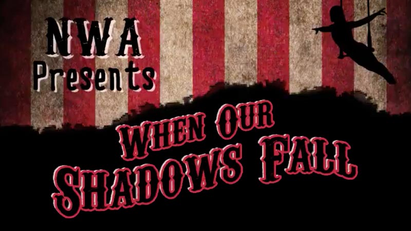 NWA: When Shadows Fall