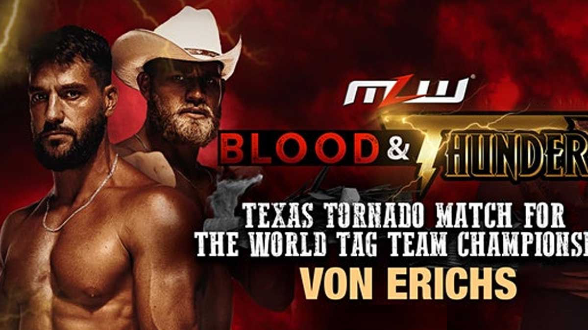 Von Erichs Test Positive For COVID-19, Pulled from MLW Blood & Thunder