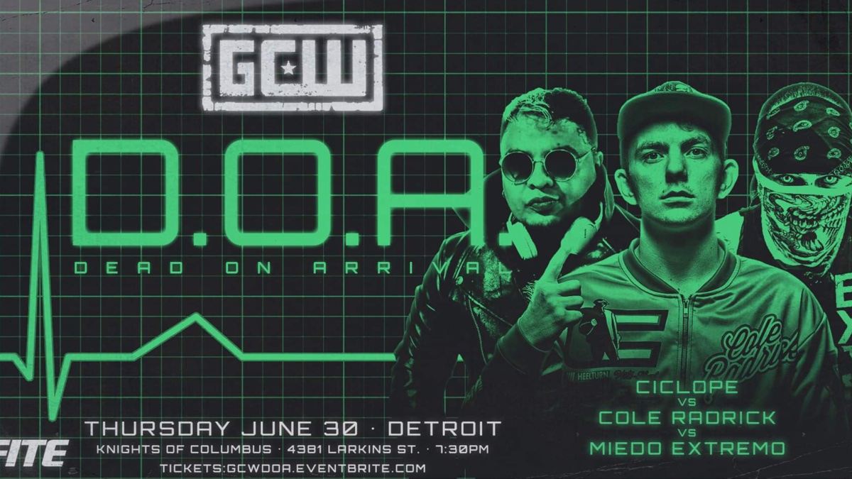 GCW: Dead on Arrival Results(6/30)