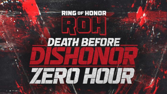 ROH Death Before Dishonor 2022 Zero Hour