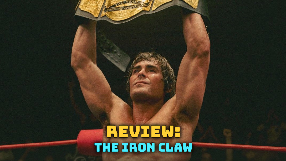 Review: ‘The Iron Claw’ Makes You Thankful For Family & The Von Erich Legacy