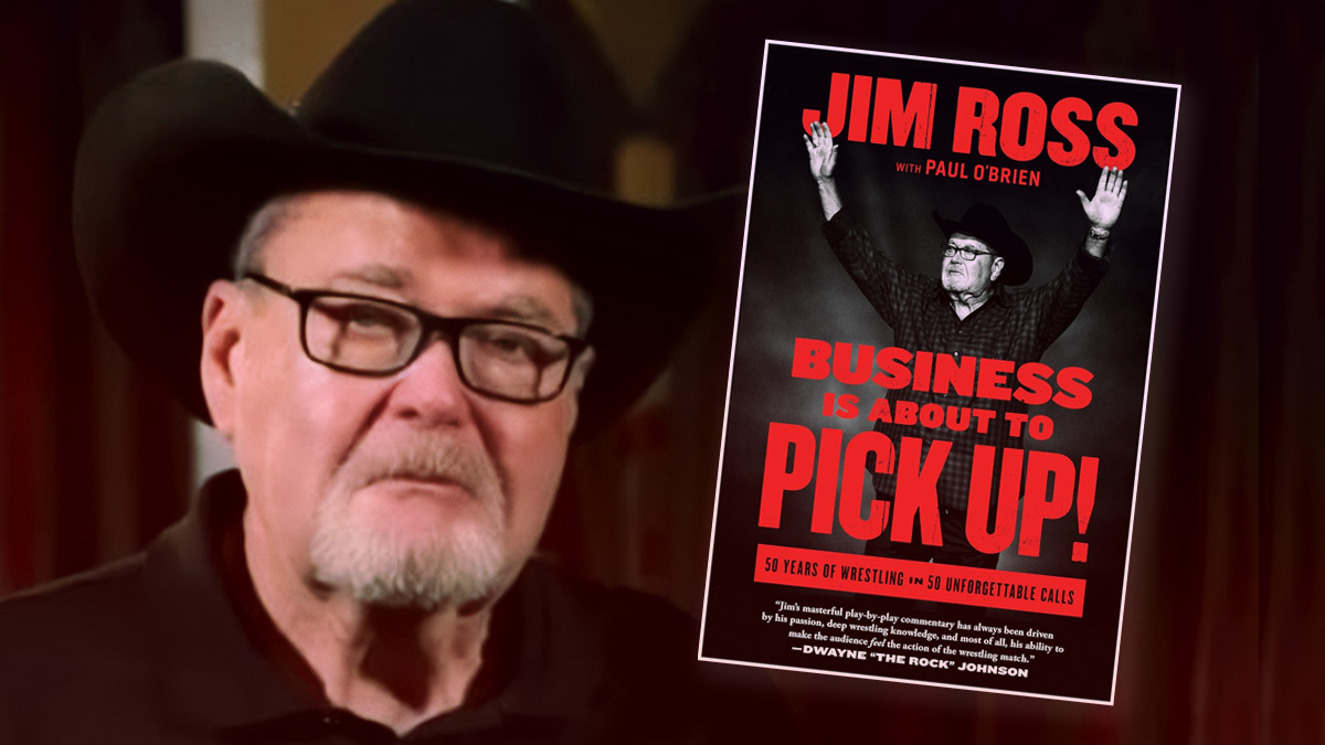 5 Things We Learned From Jim Ross’ New Book, ‘Business Is About To Pick Up’