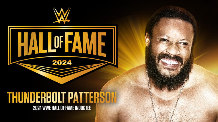 Thunderbolt Patterson Added to WWE Hall of Fame’s Class of 2024