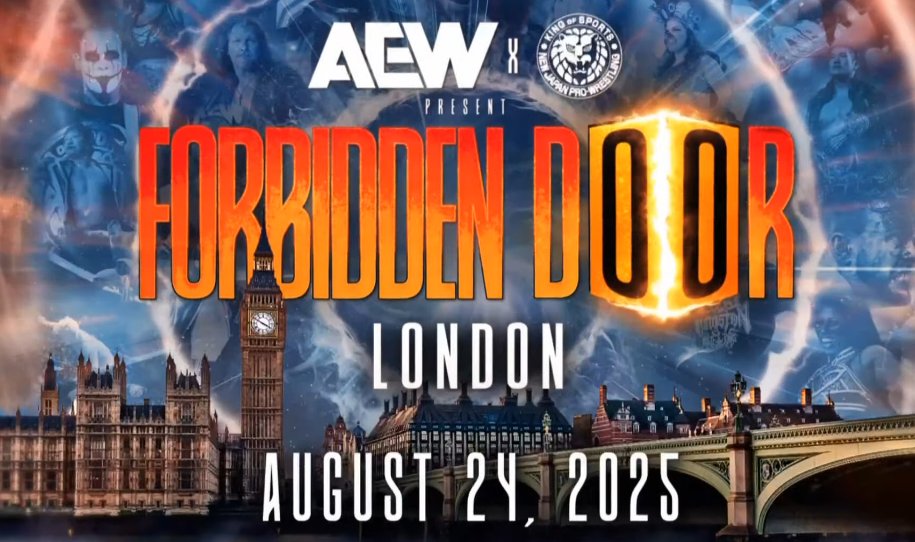 Forbidden Door In London – AEW Confirms 3rd International 2025 Event